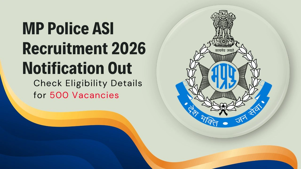 MP Police ASI Recruitment 2026 Notification Out