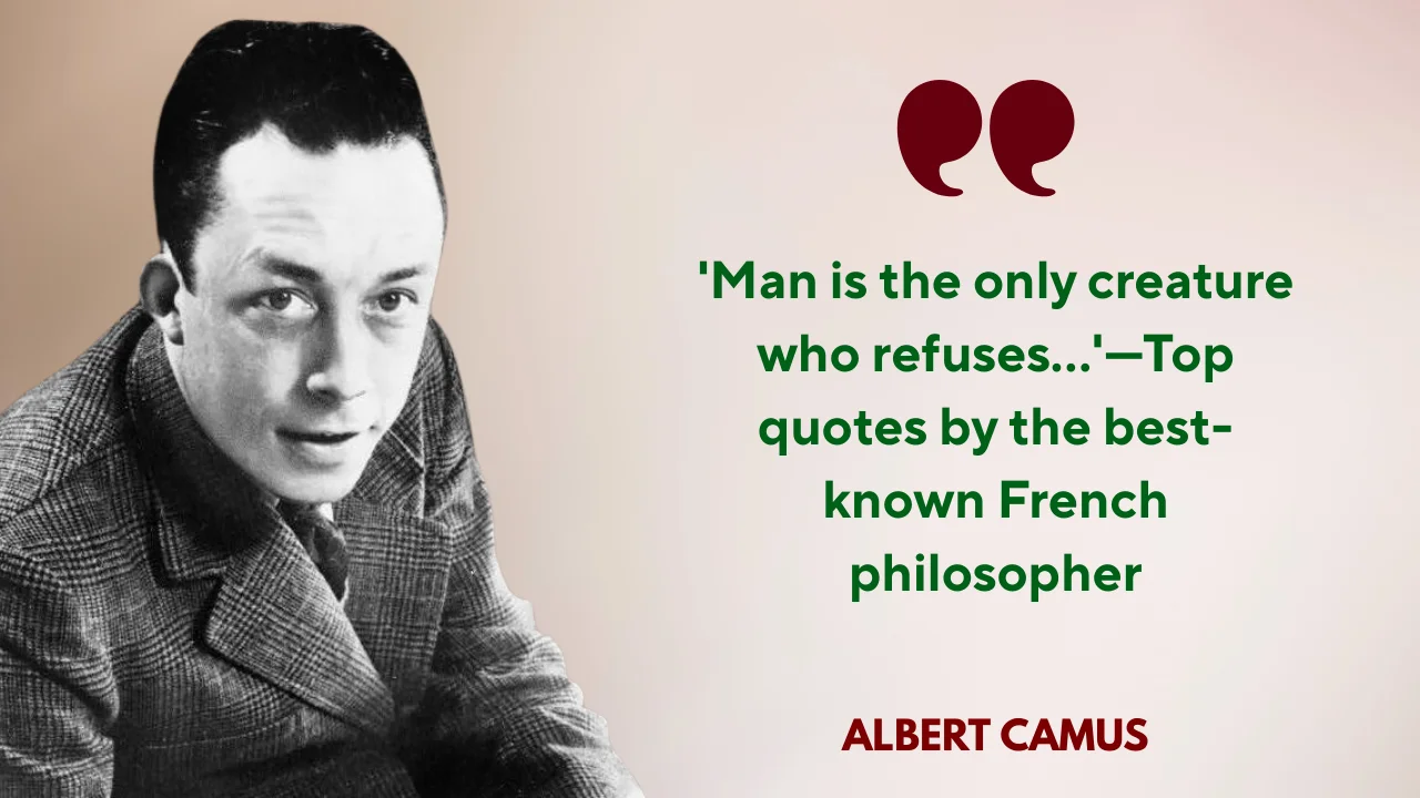 Quote of the Day by Albert Camus