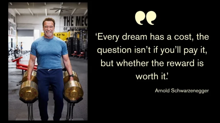 Quote of the day by Arnold Schwarzenegger
