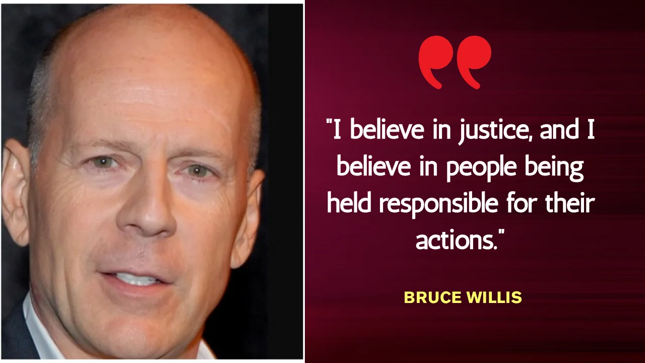 Quote of the Day by Bruce Willis