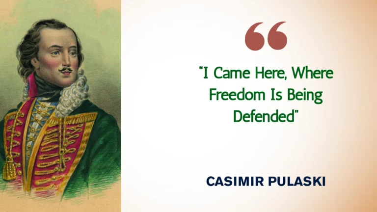 Quote of the Day by Casimir Pulaski