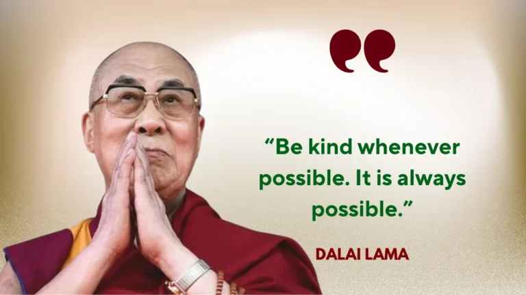 Quote of the Day by Dalai Lama on Kindness