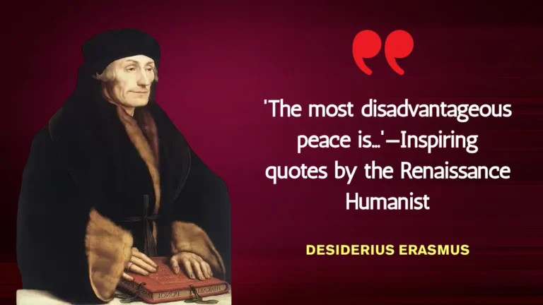 Quote of the Day by Desiderius Erasmus
