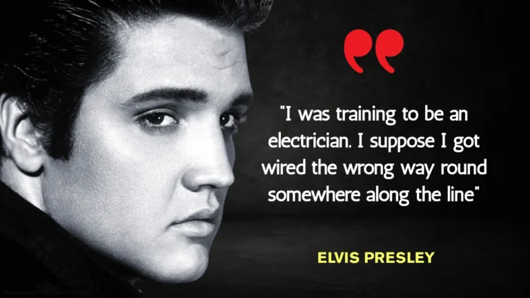 Quote of the Day by Elvis Presley