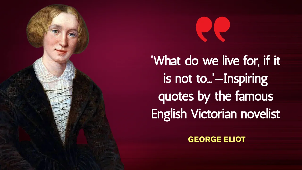 Quote of the Day by George Eliot