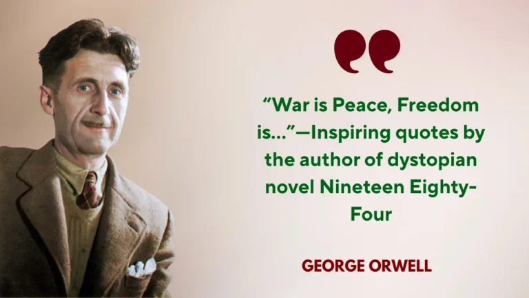Quote of the Day by George Orwell