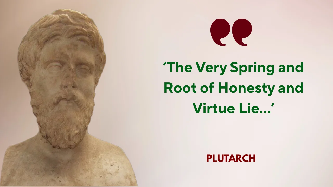 Quote of the Day by German Philosopher Plutarch