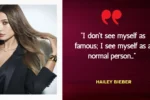 Quote of the Day by Hailey Bieber