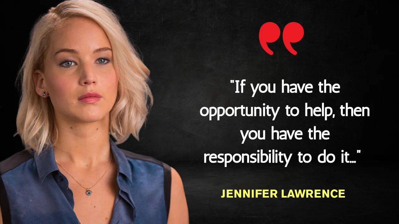 Quote of the Day by Jennifer Lawrence