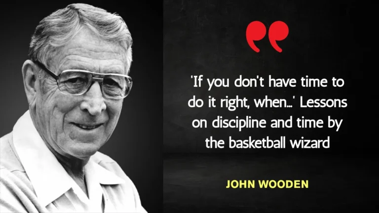 Quote of the Day by John Wooden