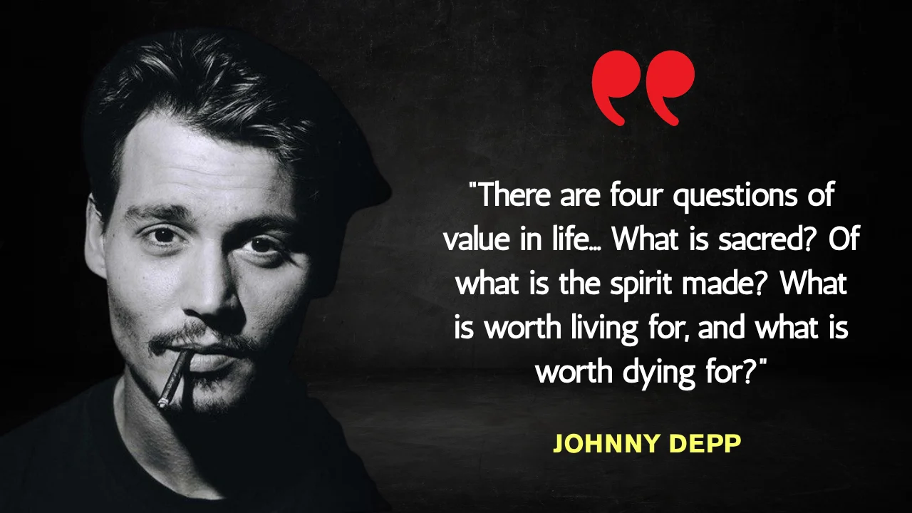 Quote of the Day by Johnny Depp