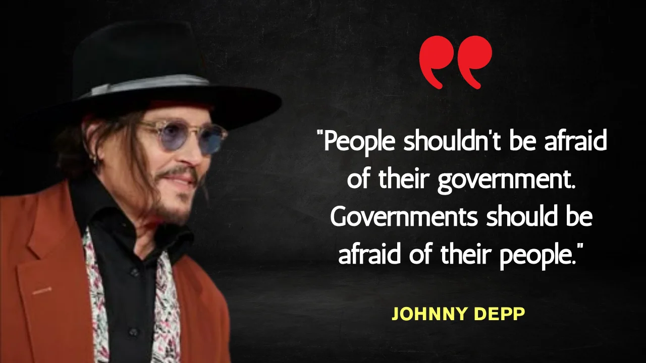 Quote of the Day by Johnny Depp