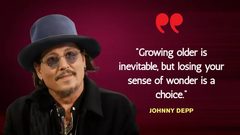 Quote of the Day by Johnny Depp