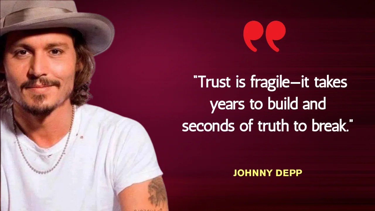 Quote of the Day by Johnny Depp