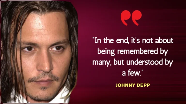 Quote of the Day by Johnny Depp