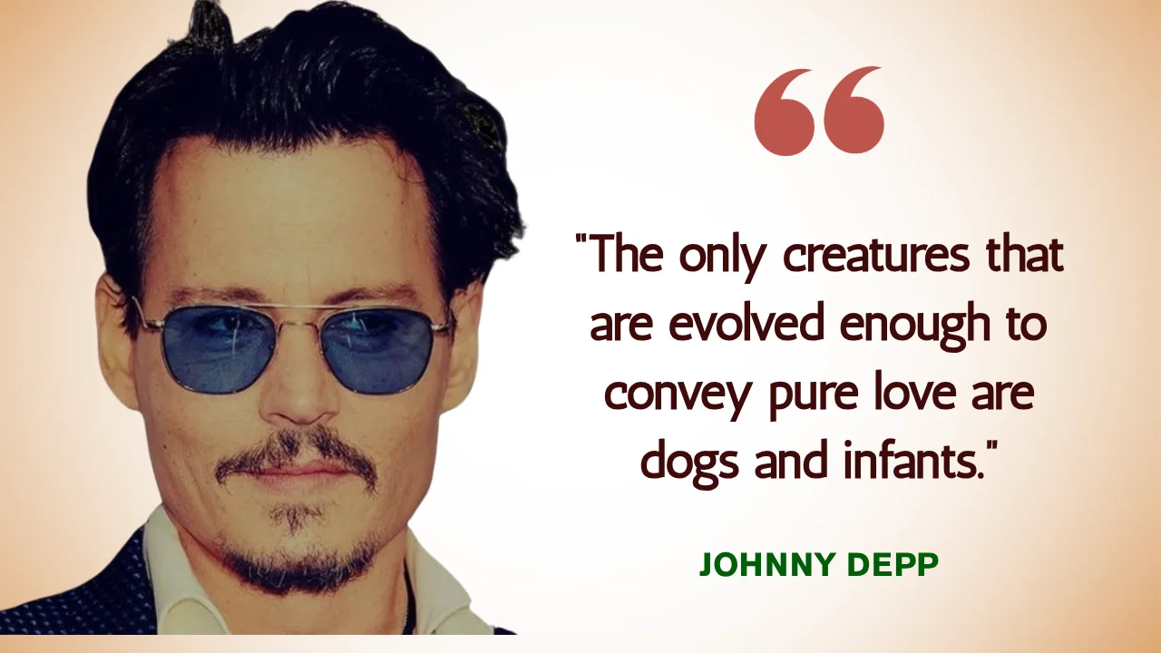Quote of the Day by Johnny Depp