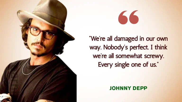 Quote of the Day by Johnny Depp
