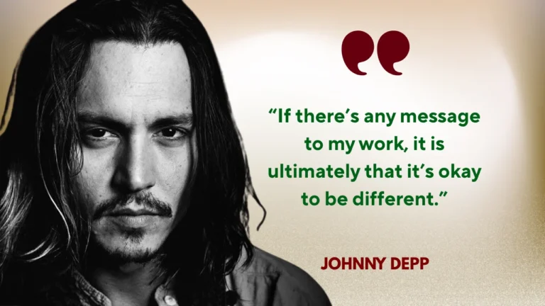 Quote of the Day by Johnny Depp on Being Different