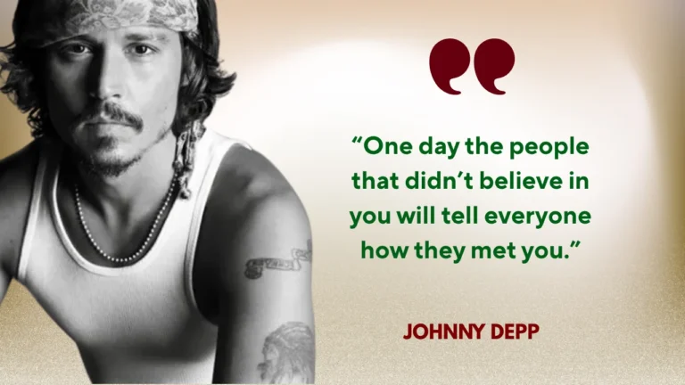 Quote of the Day by Johnny Depp on Success and Belief