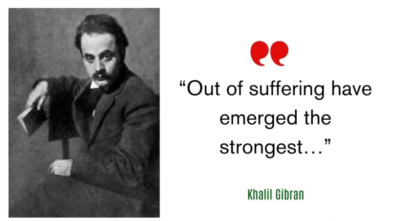 Quote of the Day by Khalil Gibran