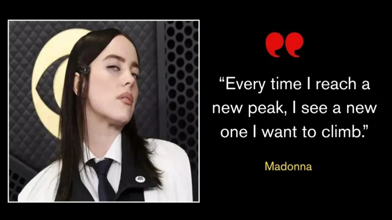 Quote of the Day by Madonna: