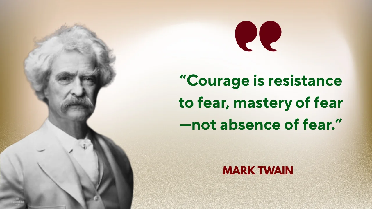Quote of the Day by Mark Twain on Courage
