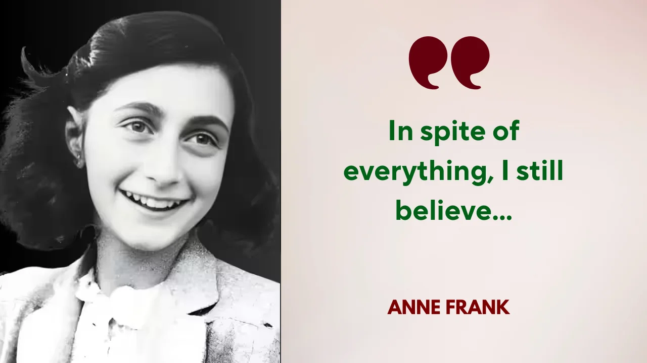 Quote of the day by Anne Frank