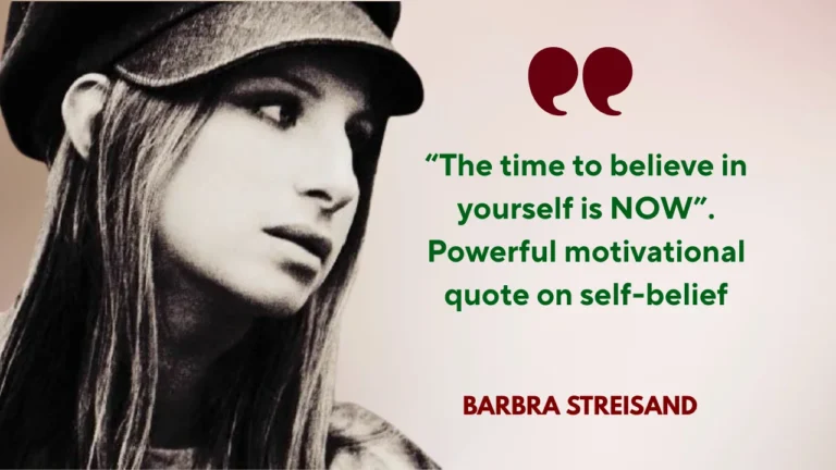 Quote of the day by Barbra Streisand