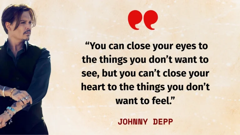 Quote of the day by Johnny Depp