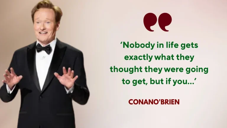 Quote of the day by Oscar 2026 host Conan O'Brien