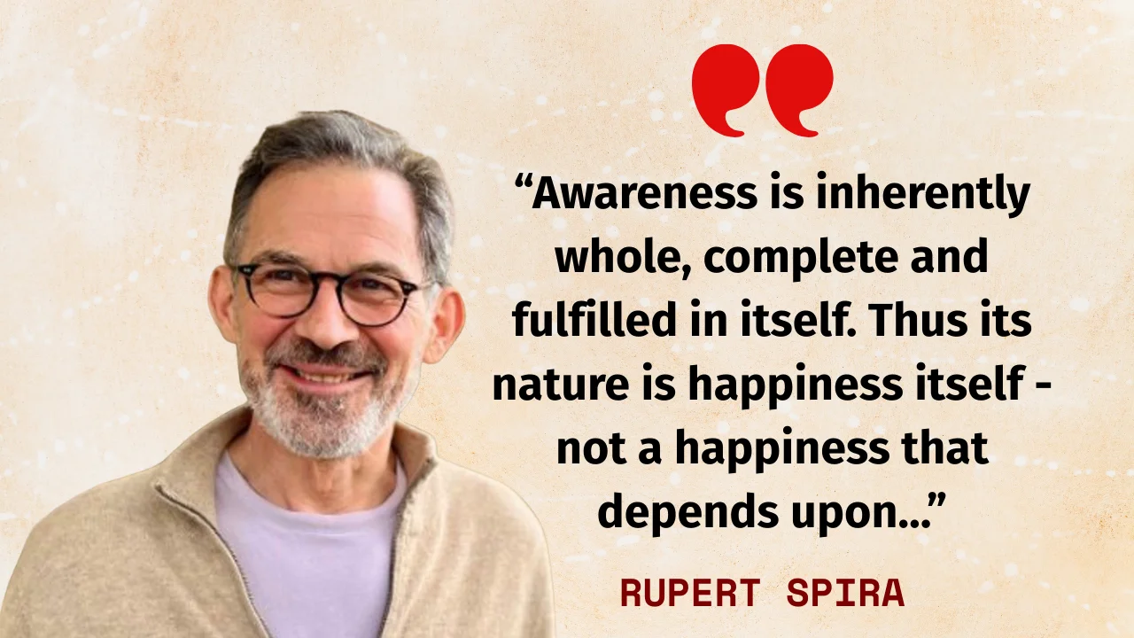 Quote of the day by Rupert Spira