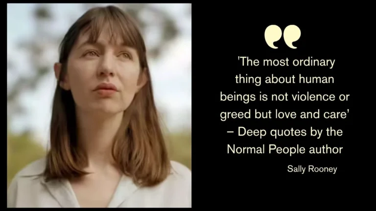 Quote of the day by Sally Rooney