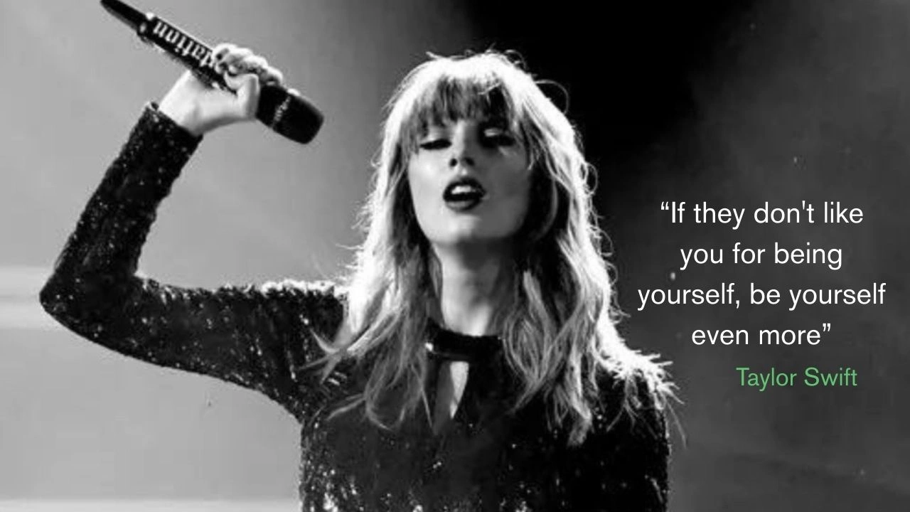 Quote of the Day by Taylor Swift: