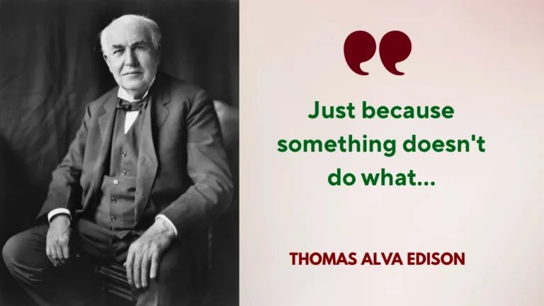 Quote of the day by Thomas Alva Edison
