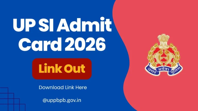 UP SI Admit Card 2026