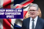 WASPI Women £2,950 DWP Compensation Update